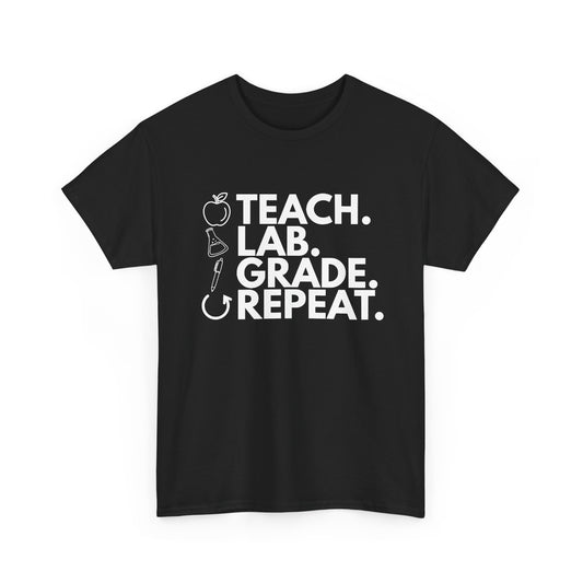 Teach. Lab. Grade. Repeat. Cotton Tee