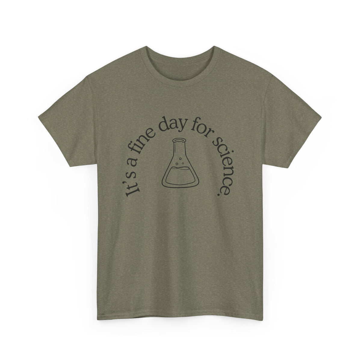 It's a Fine Day for Science Cotton Tee
