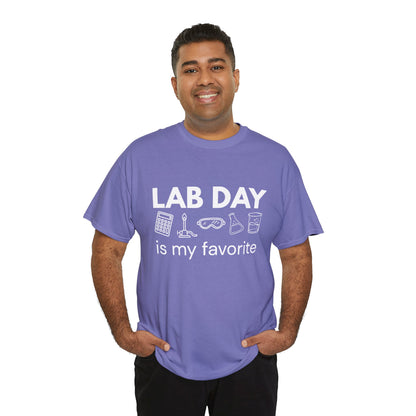 Lab Day is my Favorite Cotton Tee