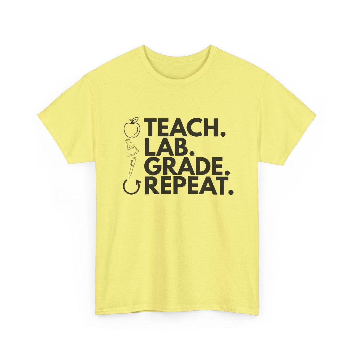 Teach. Lab. Grade. Repeat. Cotton Tee