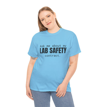 Lab Safety Contract Cotton Tee