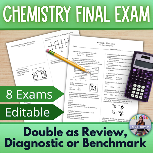Chemistry Final Exam, Benchmark or Pretest, 8 Editable Assessment Test with Keys