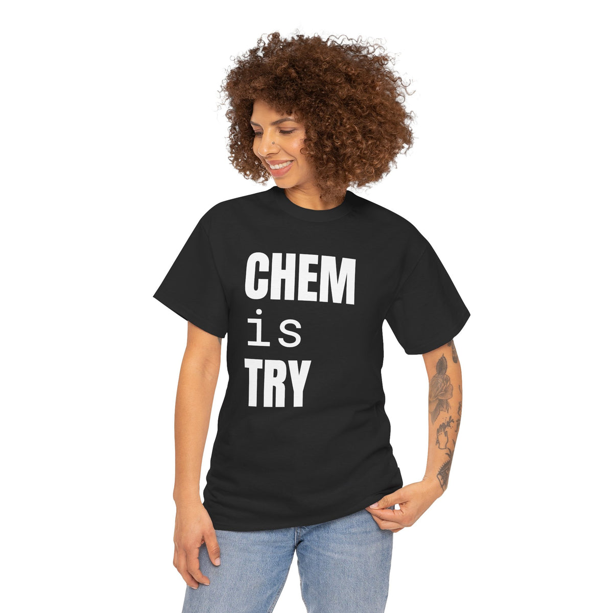 Chem/is/Try Cotton Tee