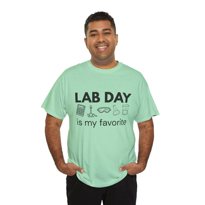 Lab Day is my Favorite Cotton Tee