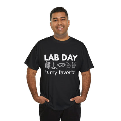 Lab Day is my Favorite Cotton Tee
