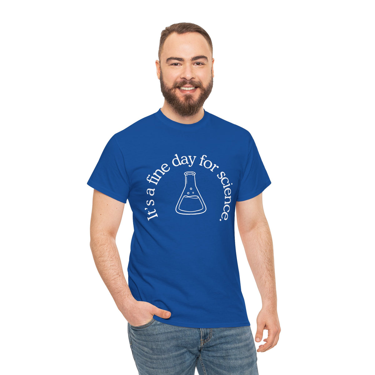 It's a Fine Day for Science Cotton Tee