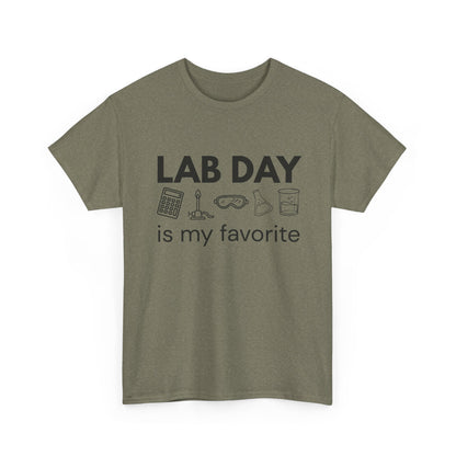 Lab Day is my Favorite Cotton Tee