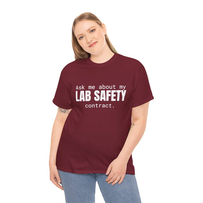 Lab Safety Contract Cotton Tee