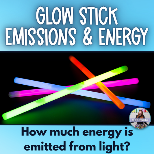 Spectral Emissions and Light Energy Lab Activity for Chemistry using Glow Sticks