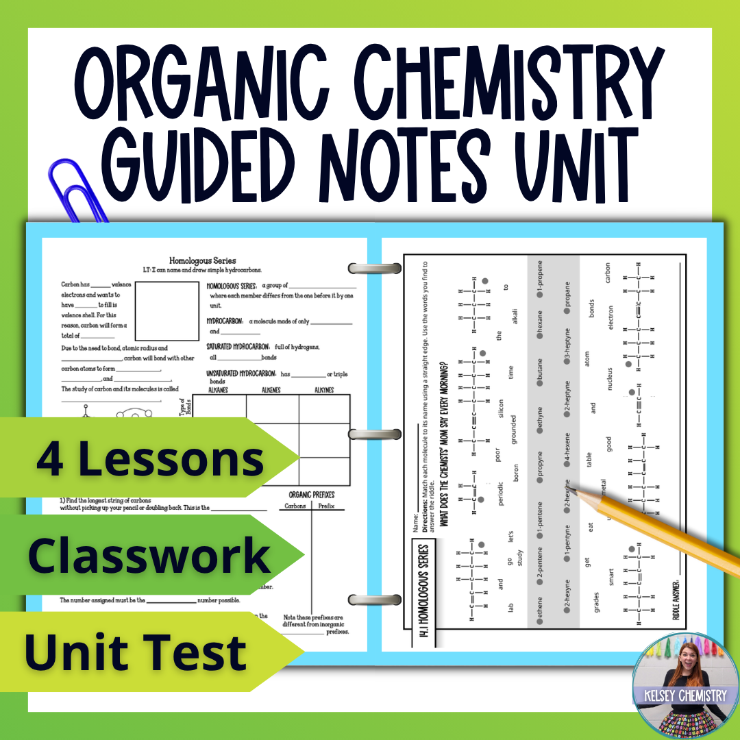 Organic Chemistry Unit and Guided Notes