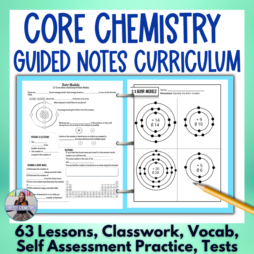 Core Chemistry Curriculum Guided Notes, Slides, Tests & Practice Worksheets