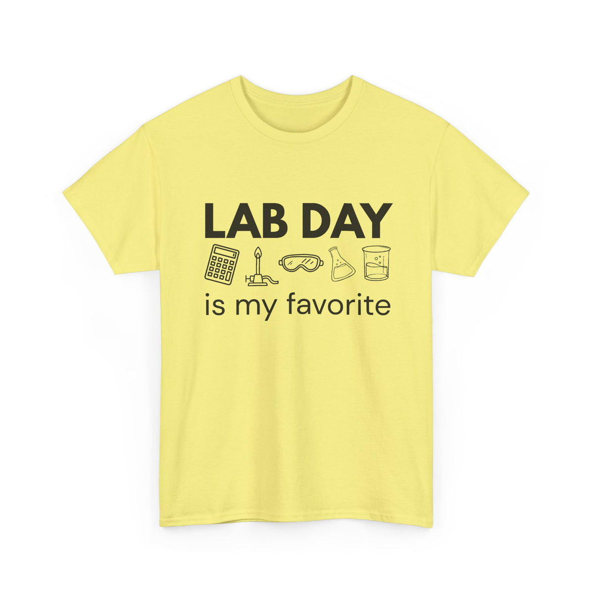 Lab Day is my Favorite Cotton Tee