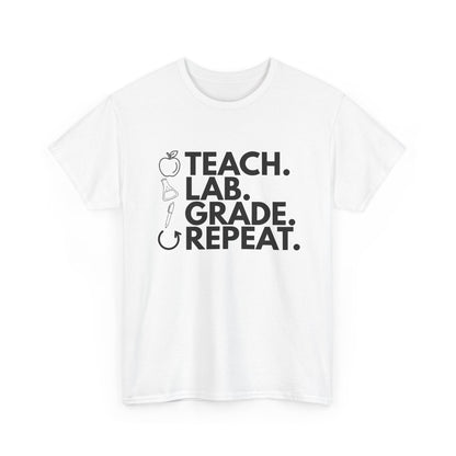 Teach. Lab. Grade. Repeat. Cotton Tee