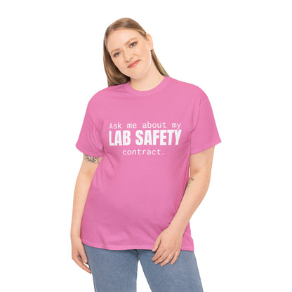 Lab Safety Contract Cotton Tee