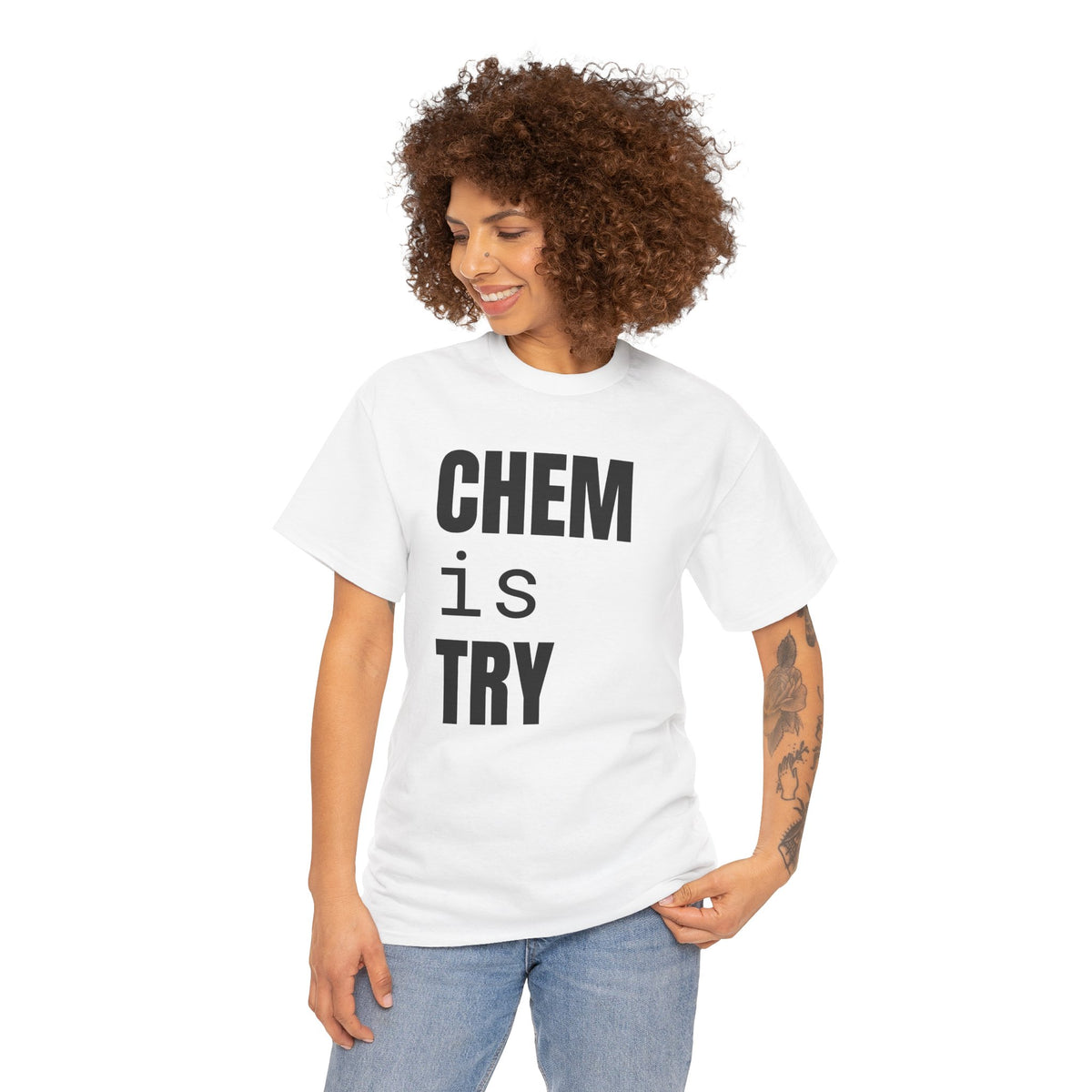 Chem/is/Try Cotton Tee