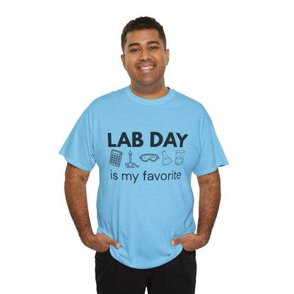 Lab Day is my Favorite Cotton Tee