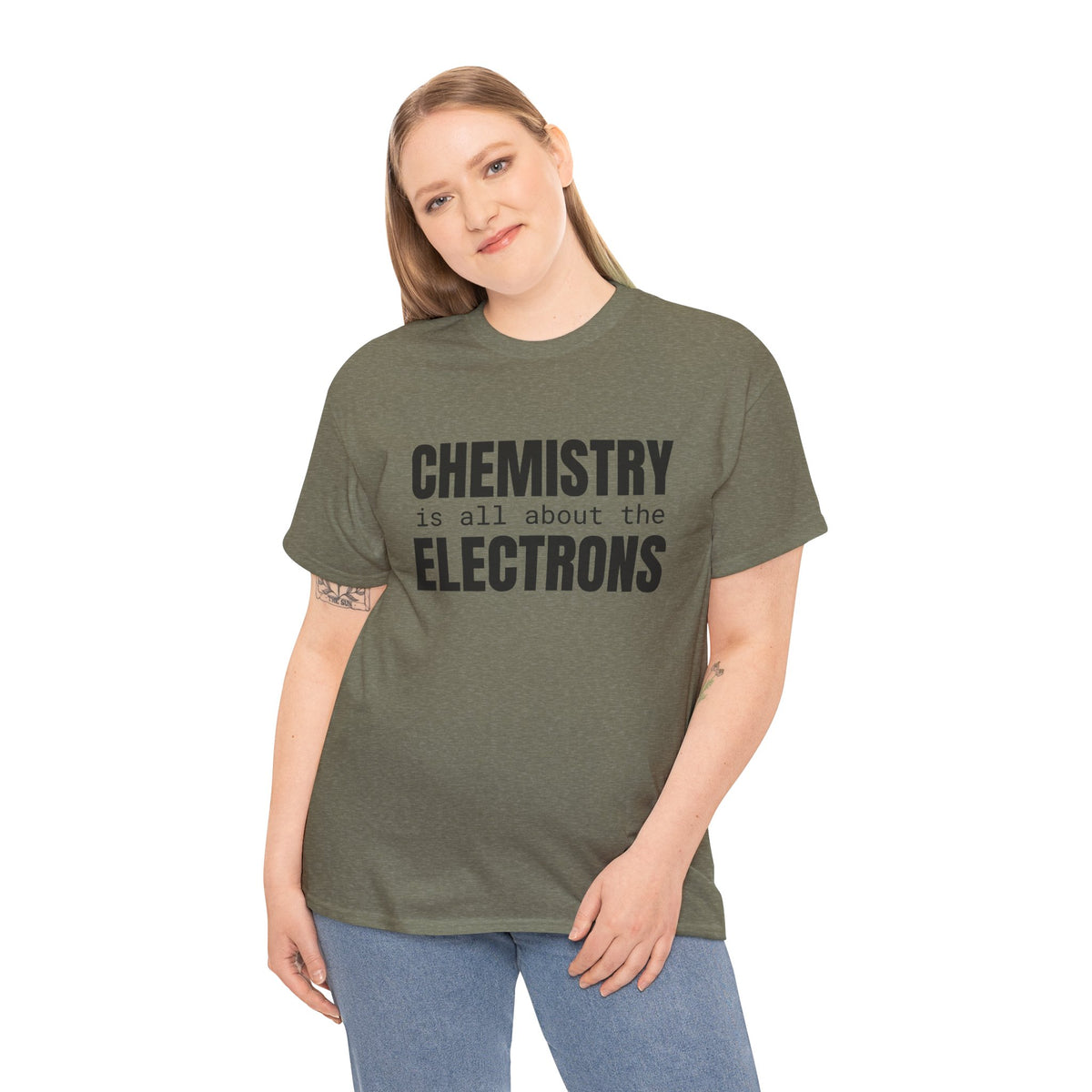 Chemistry is all about the Electrons Cotton Tee