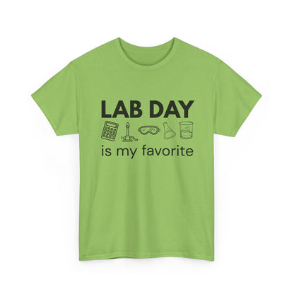 Lab Day is my Favorite Cotton Tee