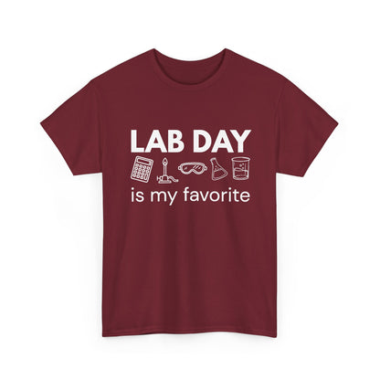 Lab Day is my Favorite Cotton Tee