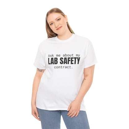 Lab Safety Contract Cotton Tee