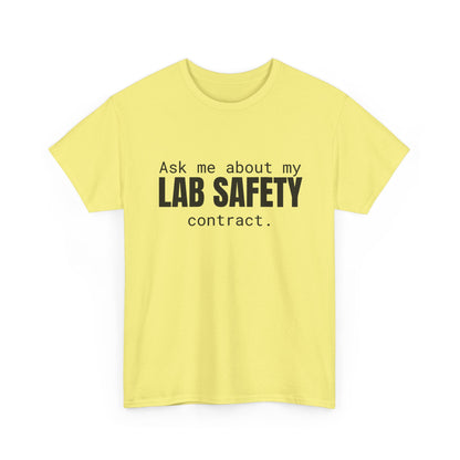 Lab Safety Contract Cotton Tee