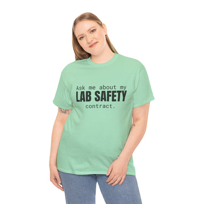 Lab Safety Contract Cotton Tee