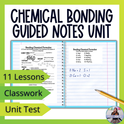 Chemical Bonding & Nomenclature Unit Guided Notes with Worksheets and Test