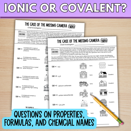 Ionic vs. Covalent Mystery Worksheet Activity, Properties, Formulas, and Names