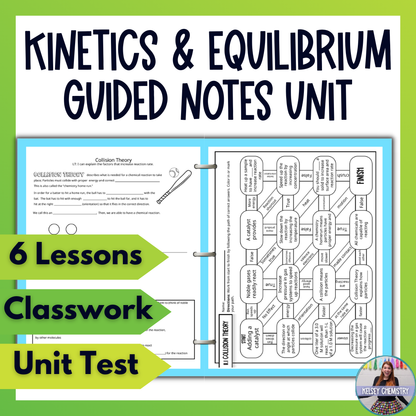 Kinetics and Equilibrium Guided Notes Unit Bundle with Test, Practice Worksheets