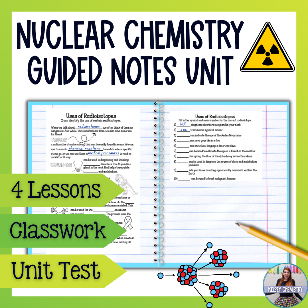 Nuclear Chemistry Unit Guided Notes Bundle with Tests and Practice Worksheets