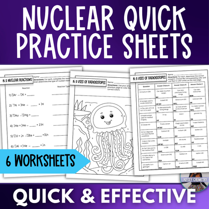 Nuclear Chemistry Quick Practice Worksheets, Homework, Classwork