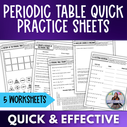 Periodic Table Quick Practice Worksheets, Review, Homework, Classwork
