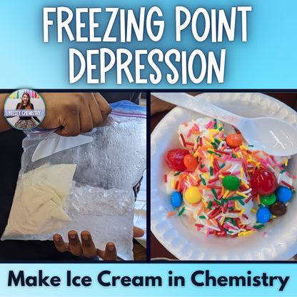 Colligative Properties, Freezing Point Depression Chemistry Lab Activity